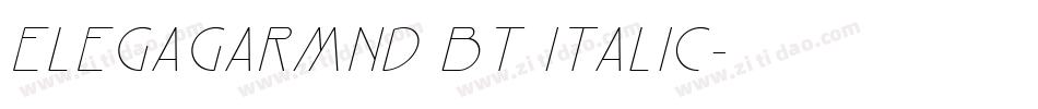 ElegaGarmnd BT Italic字体转换